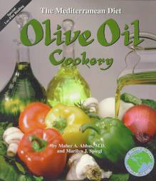 Olive Oil Cookery: The Meditenanean Diet - Maher A. Abbas - et al