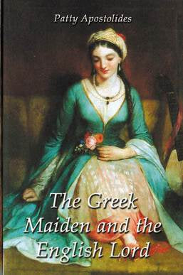 The Greek Maiden and the English Lord - 1 Book